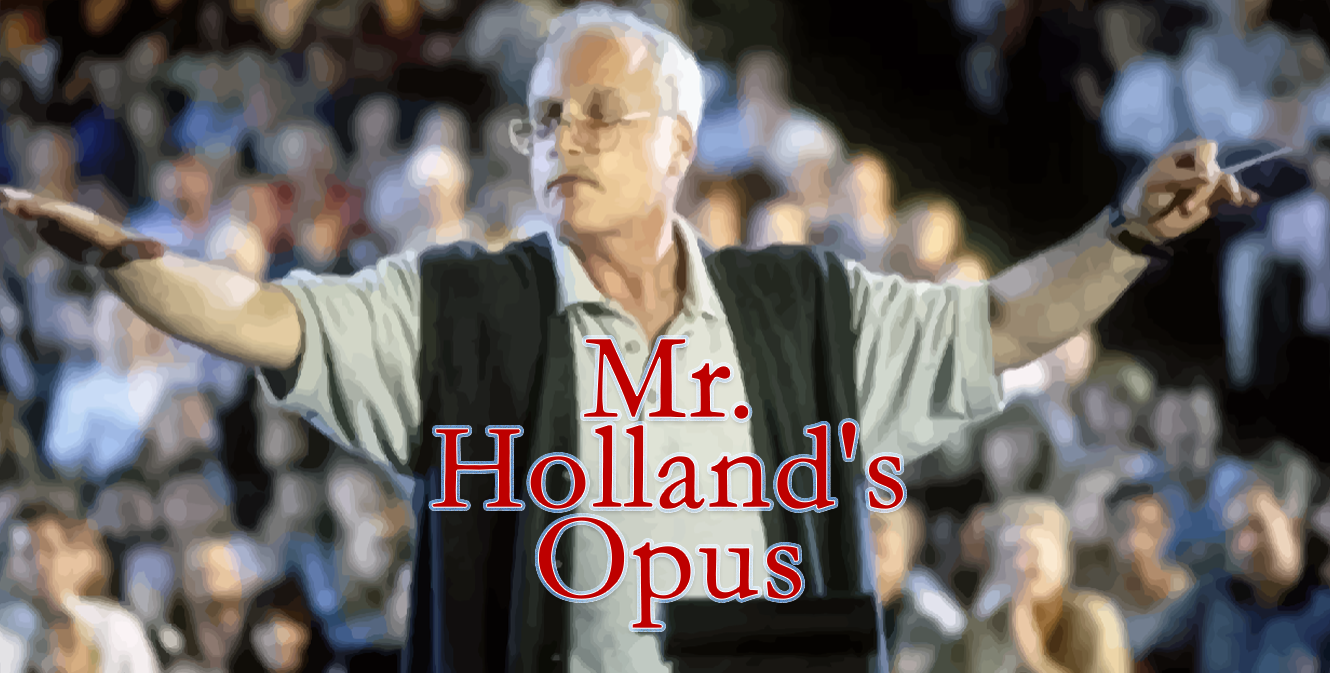 Mr. Holland's Opus